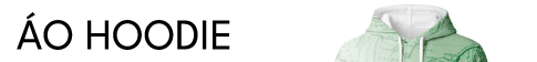ÁO HOODIE