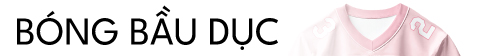 ÁO BÓNG BẦU DỤC