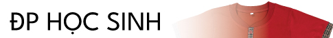 ĐỒNG PHỤC HỌC SINH